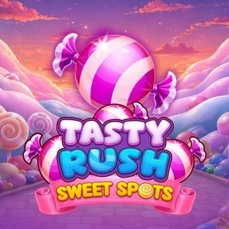 Tasty Rush Sweet Spots